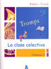 LA CLASE COLECTIVA VOL.1 - TRP